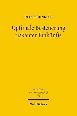 bokomslag Optimale Besteuerung riskanter Einknfte