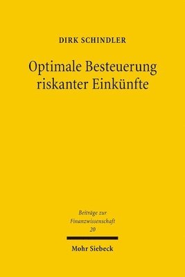 bokomslag Optimale Besteuerung riskanter Einknfte