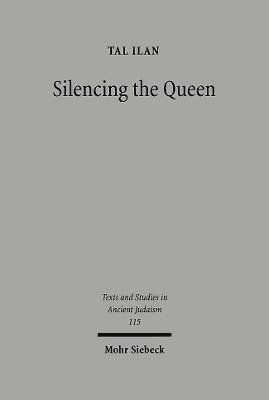 Tal Ilan - Silencing the Queen, Inbunden