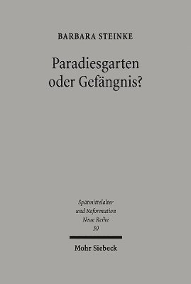 bokomslag Paradiesgarten oder Gefngnis?