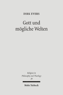 Dirk Evers - Gott und mögliche Welten, Häftad