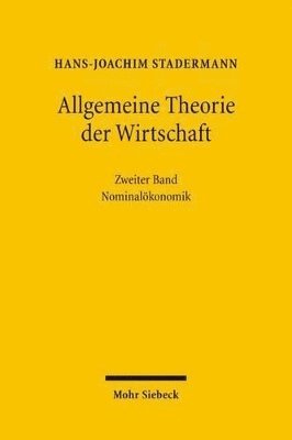 Allgemeine Theorie der Wirtschaft