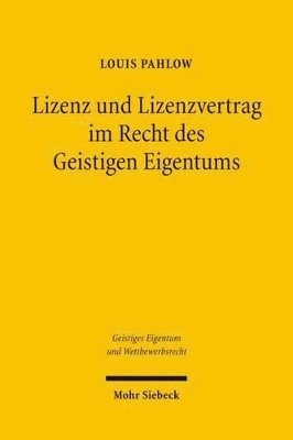 bokomslag Lizenz und Lizenzvertrag im Recht des Geistigen Eigentums