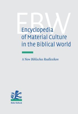 bokomslag Encyclopedia of Material Culture in the Biblical World