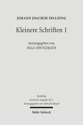 Johann J. Spalding, Johann J Spalding, Olga Söntgerath, Olga Sontgerath - Kritische Ausgabe, Inbunden