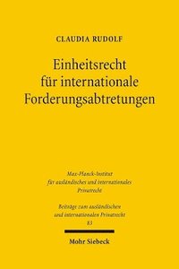 bokomslag Einheitsrecht fr internationale Forderungsabtretungen