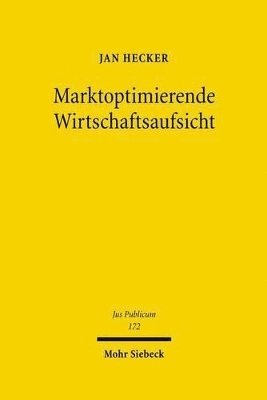 bokomslag Marktoptimierende Wirtschaftsaufsicht