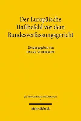 Der Europische Haftbefehl vor dem Bundesverfassungsgericht 1