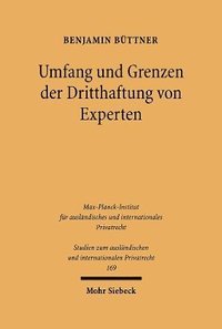bokomslag Umfang und Grenzen der Dritthaftung von Experten
