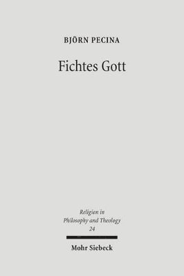 Fichtes Gott