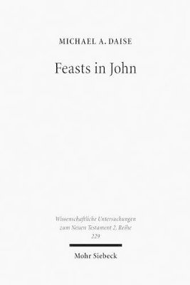 bokomslag Feasts in John