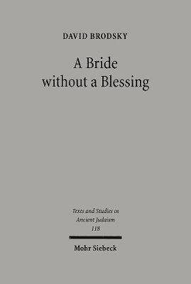 David Brodsky - A Bride without a Blessing, Inbunden