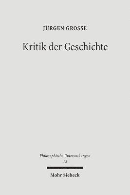 Kritik der Geschichte