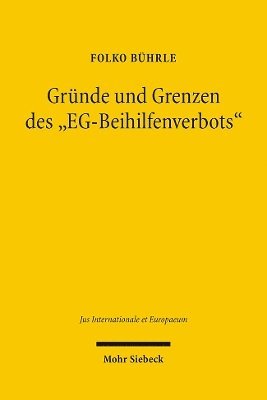 bokomslag Grnde und Grenzen des &quot;EG-Beihilfenverbots&quot;