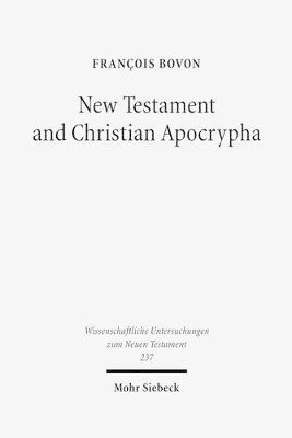 François Bovon - New Testament and Christian Apocrypha, Inbunden