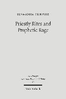 bokomslag Priestly Rites and Prophetic Rage