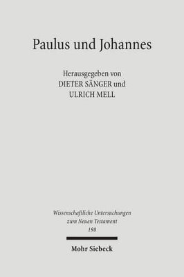 Ulrich Mell, Dieter Sänger - Paulus und Johannes, Inbunden