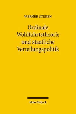 Werner Steden - Ordinale Wohlfahrtstheorie und staatliche Verteilungspolitik, Häftad