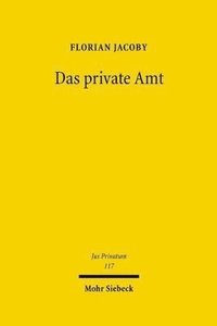 bokomslag Das private Amt