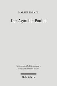 bokomslag Der Agon bei Paulus