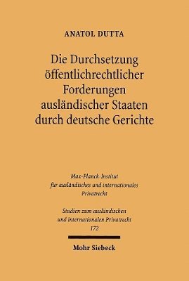 bokomslag Die Durchsetzung ffentlichrechtlicher Forderungen auslndischer Staaten durch deutsche Gerichte