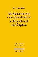 Die Sicherheit von Grundpfandrechten in Deutschland und England 1