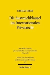bokomslag Die Ausweichklausel im Internationalen Privatrecht