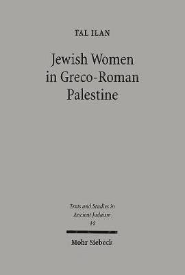 Jewish Women in Greco-Roman Palestine 1