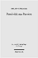 Passivitt aus Passion 1