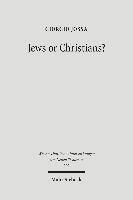 bokomslag Jews or Christians?