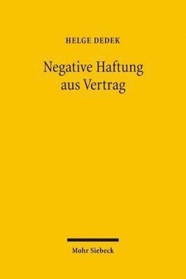 bokomslag Negative Haftung aus Vertrag