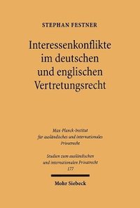bokomslag Interessenkonflikte im deutschen und englischen Vertretungsrecht