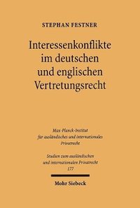 bokomslag Interessenkonflikte im deutschen und englischen Vertretungsrecht