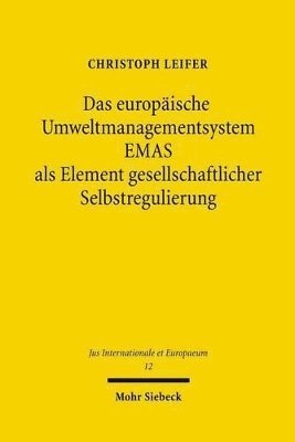 bokomslag Das europische Umweltmanagementsystem EMAS als Element gesellschaftlicher Selbstregulierung