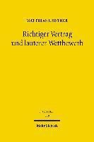 Richtiger Vertrag und lauterer Wettbewerb 1