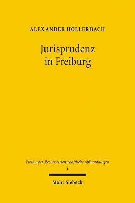 Jurisprudenz in Freiburg 1