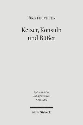 Jörg Feuchter, Jorg Feuchter - Ketzer, Konsuln und Büßer, Inbunden