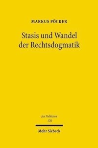 bokomslag Stasis und Wandel der Rechtsdogmatik