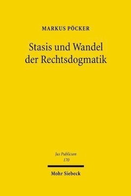 bokomslag Stasis und Wandel der Rechtsdogmatik