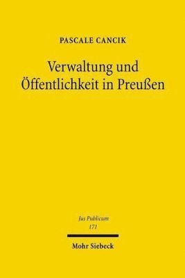 bokomslag Verwaltung und ffentlichkeit in Preuen