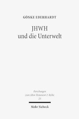 bokomslag JHWH und die Unterwelt