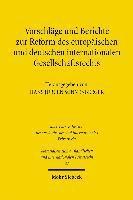 bokomslag Vorschlge und Berichte zur Reform des europischen und deutschen internationalen Gesellschaftsrechts