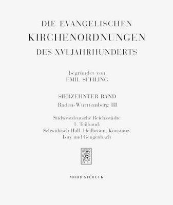 bokomslag Die evangelischen Kirchenordnungen des XVI. Jahrhunderts