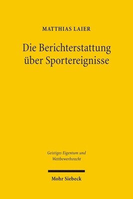 Matthias Laier - Die Berichterstattung über Sportereignisse, Häftad