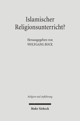 Wolfgang Bock - Islamischer Religionsunterricht?, Häftad