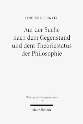 bokomslag Auf der Suche nach dem Gegenstand und dem Theoriestatus der Philosophie