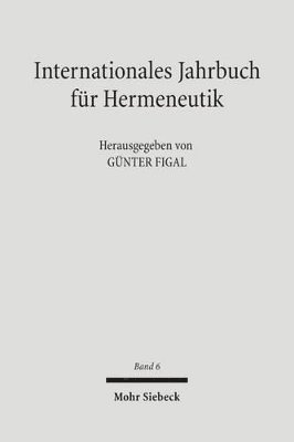 Günter Figal - Internationales Jahrbuch für Hermeneutik, Inbunden