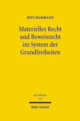 bokomslag Materielles Recht und Beweisrecht im System der Grundfreiheiten