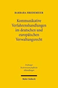 bokomslag Kommunikative Verfahrenshandlungen im deutschen und europischen Verwaltungsrecht