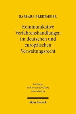 bokomslag Kommunikative Verfahrenshandlungen im deutschen und europischen Verwaltungsrecht